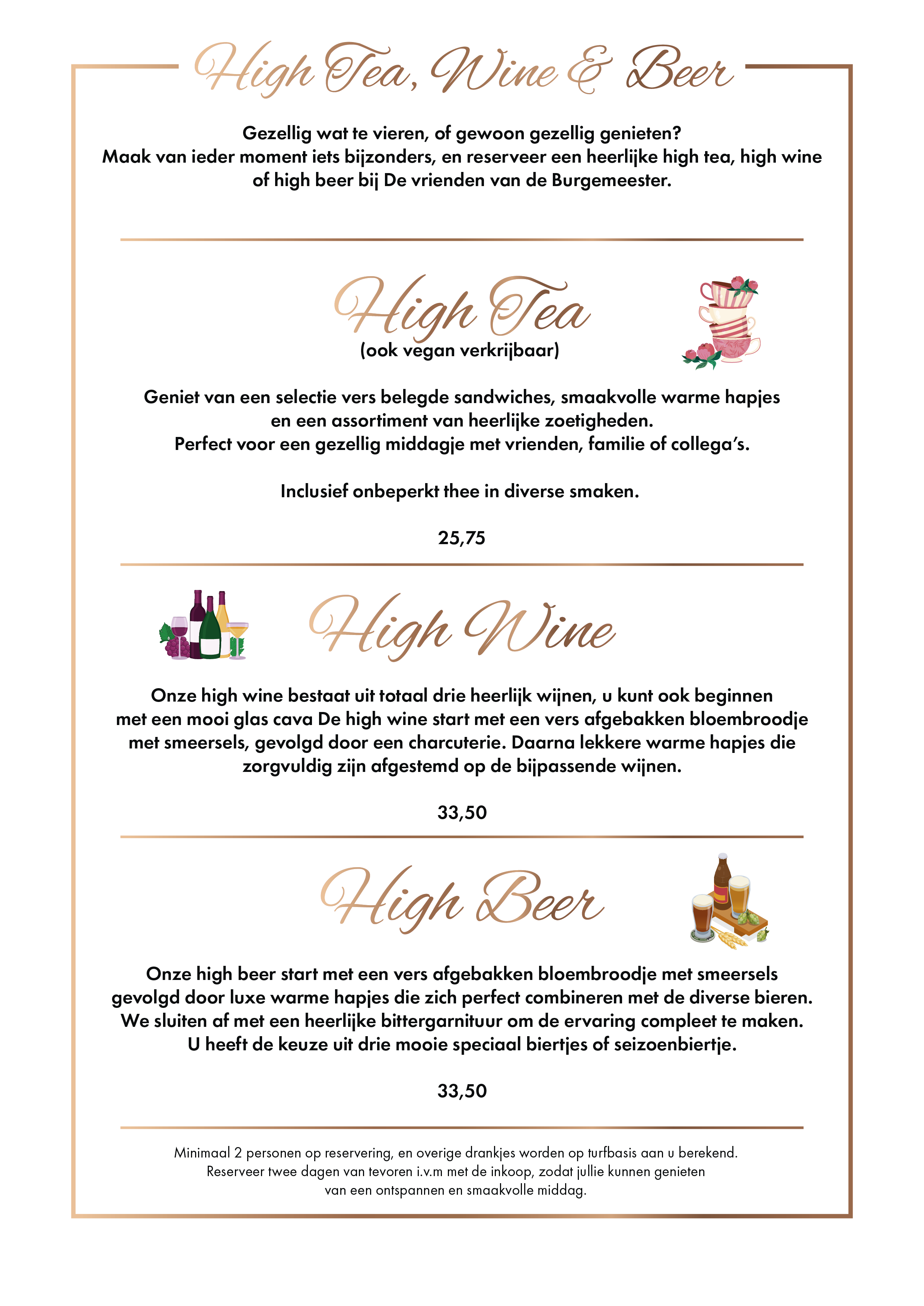 Arrangementen: high tea, high wine en high beer